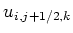 $\displaystyle u_{i,j+1/2,k}$