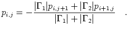 $\displaystyle p_{i,j}=-\frac{\vert\Gamma_1\vert p_{i,j+1}+\vert\Gamma_2\vert p_{i+1,j}}{\vert\Gamma_1\vert+\vert\Gamma_2\vert} \quad.
$