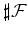$ \sharp{\cal F}$