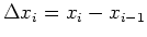 $\displaystyle \Delta x_i=x_i-x_{i-1}$